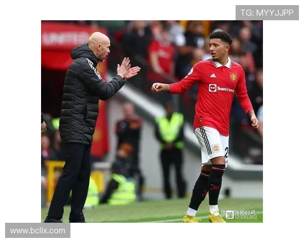 曼联1.38亿巨星桑乔无缘首秀 曼联1.38亿巨星桑乔无缘首秀